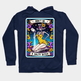 "The Salty Bitch" Skeleton Funny Tarot Card Hoodie